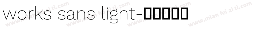 works sans light字体转换